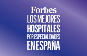 Forbes destaca a 36 hospitales por su excelencia clínica en España