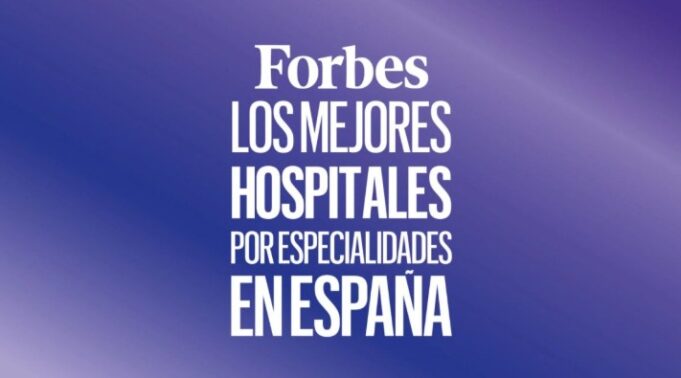 Forbes destaca a 36 hospitales por su excelencia clínica en España