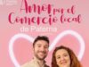 El Ayuntamiento de Paterna impulsa una nueva campaña para promover el comercio local en San Valentín