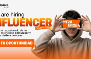 Talentoteca by FUE presenta prácticas de influencer en España con compromiso de contratación