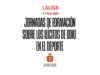 LaLiga y el CGPJ reúnen a jueces y expertos para combatir los delitos de odio en el deporte
